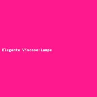 Elegante Viscose-Lampe