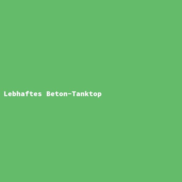 Lebhaftes Beton-Tanktop