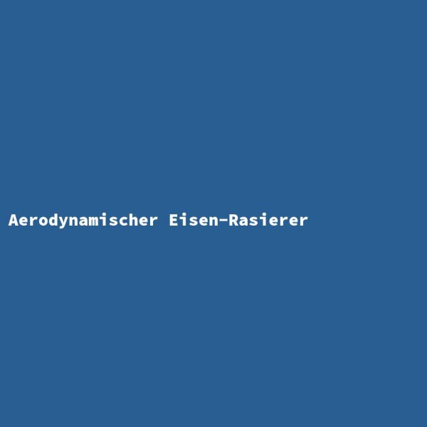 Aerodynamischer Eisen-Rasierer